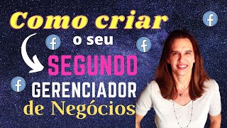 🔥 Como criar o segundo GERENCIADOR DE NEGÓCIOS do Facebook por Flávia Valença [upl. by Aneleasor]