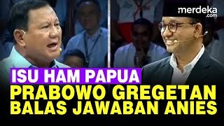 Gregetan Prabowo Balas Anies Soal HAM di Papua Ganjar SenyumSenyum di Debat Capres [upl. by Wyne]