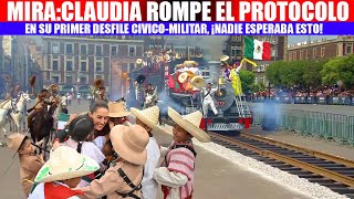 MIRA¡NADIE ESPERABA ESTO EN EL PRIMER DESFILE DE LA PRESIDENTA CLAUDIA MOMENTO HISTORICO [upl. by Annocahs673]