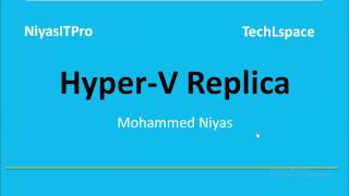 Plan your Disaster Recovery Site using HyperV Replica [upl. by Ahsita]