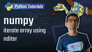 numpy tutorial iterate numpy array using nditer  numpy nditer [upl. by Googins364]