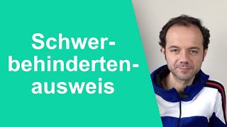 Schwerbehindertenausweis Antrag Widerspruch und andere Wichtige Hilfen [upl. by Ronym]