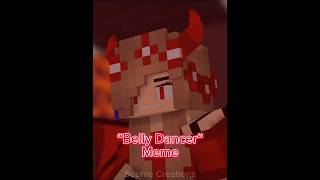 “Belly Dancer“ Meme  Mineimator Minecraft Animation shorts minecraftanimations minecraftshorts [upl. by Malvie340]