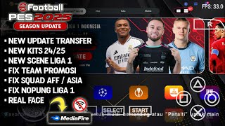 DONWLOAD 🎮 EFOOTBALL™ 2425 PPSSPP LIGA EROPA amp BRI LIGA 1 INDONESIA FIX SQUAD NEW KITS 2425 [upl. by Attiuqehs995]