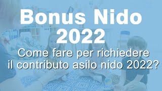 Bonus Asilo Nido 2022 come funziona e quando presentare Domanda [upl. by Mcmillan]