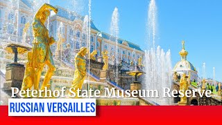 Peterhof State Museum Reserve Saint Petersburg [upl. by Sillert240]