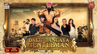 Daku Bangaya Gentleman  Telefilm  Yasir Hussain  Mah e Noor  ARY Digital [upl. by Nolyk]