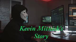 quotKevin Mitnicks Story The Most Notorious Hackerquot [upl. by Yelwar]