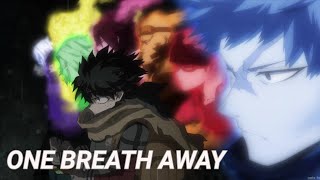 My Hero Academia  One Breath Away AMV [upl. by Macomber]