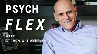 Psychological Flexibility and Compassion  Dr Steven C Hayes [upl. by Nattie]