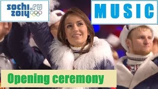 HQ All music Sochi 2014 opening ceremony Rudenko TaTu Олимпиада 2014 Руденко Тату [upl. by Aken213]