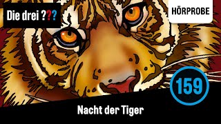 Die drei   Folge 159 Nacht der Tiger  Hörprobe zum Hörspiel [upl. by Idelia]