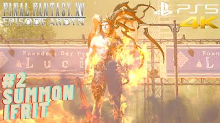 Summon Ifrit  Final Fantasy XV Episode Ardyn Walkthrough Part 2  PS5 [upl. by Ppik]