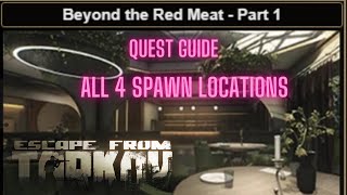 Beyond the Red Meat Part 1 Under A Minute Quest Guide Streets of Tarkov Skier eft [upl. by Ainitsirhc]