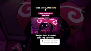 Hazbin hotel Karaoke Me as Velvette credits to Anya Siou hazbinhotel velvette respectless [upl. by Eneleahs505]