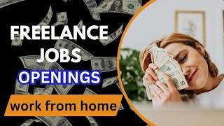 Freelance Jobs Openings  work from home job  Apply for NOW freelancejobs [upl. by Onaled283]