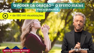 O PODER DA ORAÇÃO  O EFEITO ISAÍAS  FÍSICA QUÂNTICA [upl. by Ramberg679]