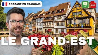 La région GrandEst  Français COURANT B1 [upl. by Dearden216]