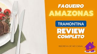 REVIEW  Faqueiro Tramontina Amazonas em Aço Inox [upl. by Verda]