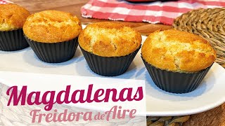 MAGDALENAS EN FREIDORA DE AIRE Magdalenas caseras ✅ Receta fácil [upl. by Gannie]