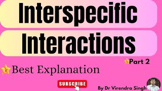 Interspecific Interactions Cooperative and Competitive For BSc 6  MSc 3 Sem and other etc [upl. by Anowahs]