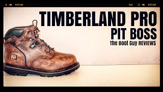 TIMBERLAND PRO PITBOSS  The Boot Guy Reviews [upl. by Nicks]