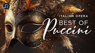 Italian Opera  Best of Puccini [upl. by Kidd]