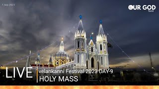 velankanni live mass today  velankanni Festival 2023 DAY9 velankanni live [upl. by Elagiba]