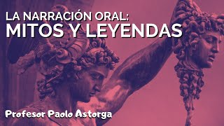 La narración oral Mitos y Leyendas [upl. by Ocsisnarf]