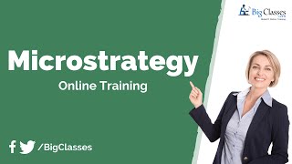 MicroStrategy 94 Online Training  MicroStrategy Tutorial for Beginners  Bigclasses [upl. by Namyaw]