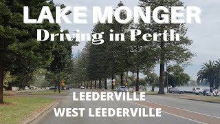 Driving Around LEEDERVILLE  WEST LEEDERVILLE  LAKE MONGER  Perth Western Australia [upl. by Swayne]