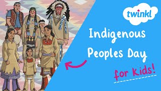 🧡 Indigenous Peoples Day for Kids  October 14  Rethink Columbus Day  Respect amp Kindness  Twinkl [upl. by Ameekahs]