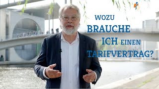 Wozu brauche ich einen Tarifvertrag Der MB berät [upl. by Lyndell]