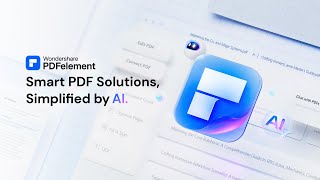 Wondershare PDFelement 11  Smart PDF Solutions Simplified by AI [upl. by Lenhart]