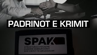 ‘Padrinot e krimit’  Dosja e plotë e SPAK që zbërthen krime te bujshme mafioze  Inside Story [upl. by Quillon]