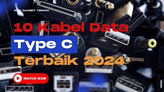 10 Kabel Data Type C Terbaik 2024 [upl. by Edme150]