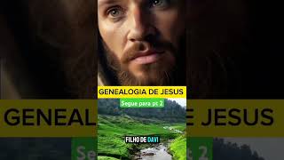 Genealogia de Jesus jesus [upl. by Ahsinit]