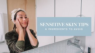 Ingredients to Avoid When You Have Sensitive Skin amp Sensitive Skin Tips  Susan Yara [upl. by Edda]