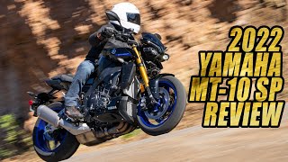 2022 Yamaha MT10 SP Review  First Ride [upl. by Ellertnom]