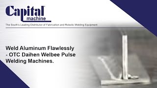 Weld Aluminum Flawlessly  OTC Daihen Welbee Pulse Welding Machine [upl. by Puto]