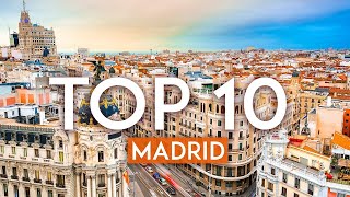 TOP 10 Things to do in MADRID  Travel Guide [upl. by Ximenes]