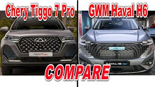 2024 GWM Haval H6 HEV Compare Chery Tiggo 7 Pro [upl. by Ulrich811]