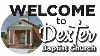 Dexter Baptist Church 6924 [upl. by Aneelehs]