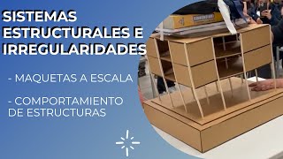 Maquetas SISTEMAS ESTRUCTURALES  IRREGULARIDADES [upl. by Nek]