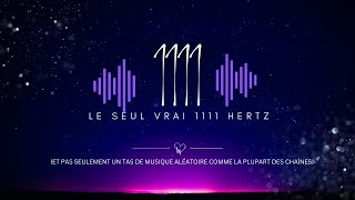 1h 11m de 1111Hz  Connectezvous à lUnivers  LE SEUL VRAI  pas seulement de la musique aléatoire [upl. by Nnovahs]