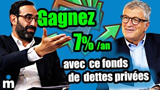 Gagnez 7 ANNUEL avec les fonds de dettes privées [upl. by Aredna]