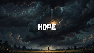 Hope Song Lyric Music Video [upl. by Yelwar929]