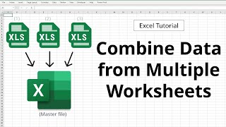 Combine Data from Multiple worksheets into ONE sheets  Excel Tutorial [upl. by Spiros]