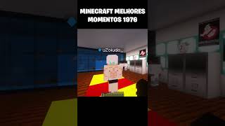 MINECRAFT MELHORES MOMENTOS 😂minecraft minecraftshorts shorts funny memes [upl. by Meier]