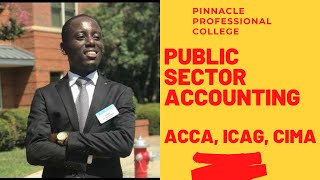 ICAG I ACCA I CIMA Introduction to Public Sector Accounting [upl. by Evanne196]